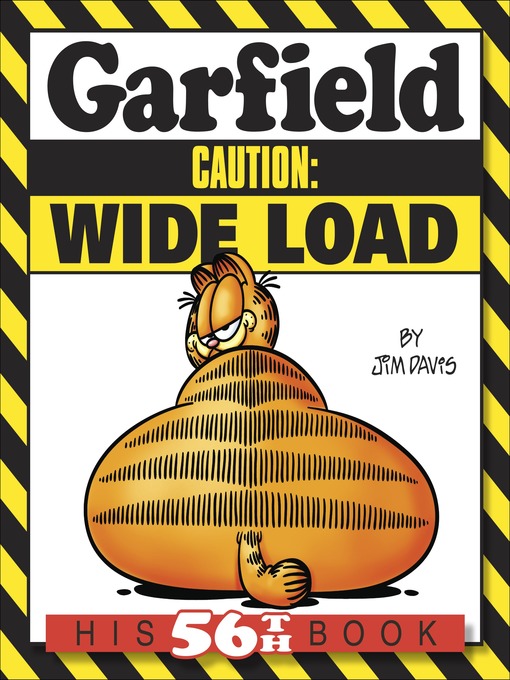 Title details for Garfield Caution: Wide Load by Jim Davis - Wait list